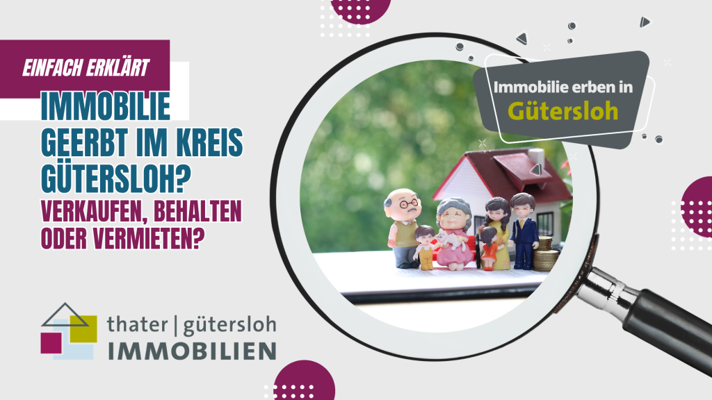 Immobilie-erben-Gütersloh-einfach-erklärt