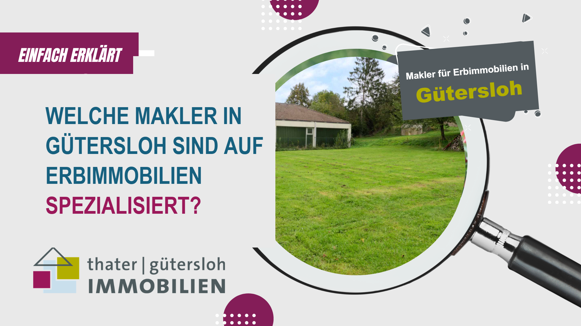 Makler für Erbimmobilien in Gütersloh