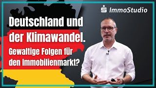 Video - Deutschland und der Klimawandel - S Immobilienpartner Köln Bonn