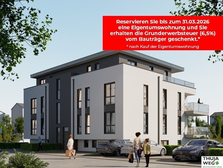 Immobilienangebot - Köln - Wohnung - THUJAWEG12 - Grunderwerbsteuer (6,5%) vom Bauträger geschenkt!