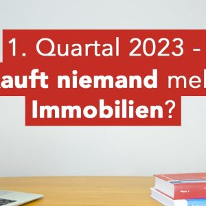 Vorschaubild duesselraum Ratgeber mit Dr. Carsten Pätzold zum Thema: 1. Quartal 2023 - Kauft niemand mehr Immobilien?