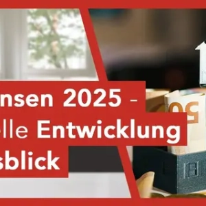 Ratgebervideo Bauzinsen 2025 - Entwicklung & Ausblick von duesselraum immobilien OHG