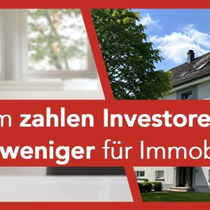 Ratgeber Immobilien verkaufen 2026 - Warum Käufer weniger Zahlen