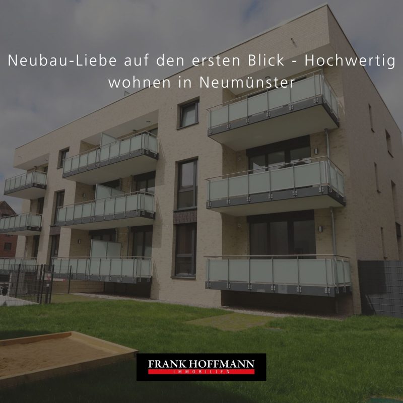 Erstbezug Hochwertige Eigentumswohnungen in Neumünster