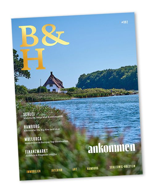 B&H Magazin - Binko & Hofmann Immobilien in Eckernförde und Hamburg - Ihr Immobilienmakler für besondere Immobilien