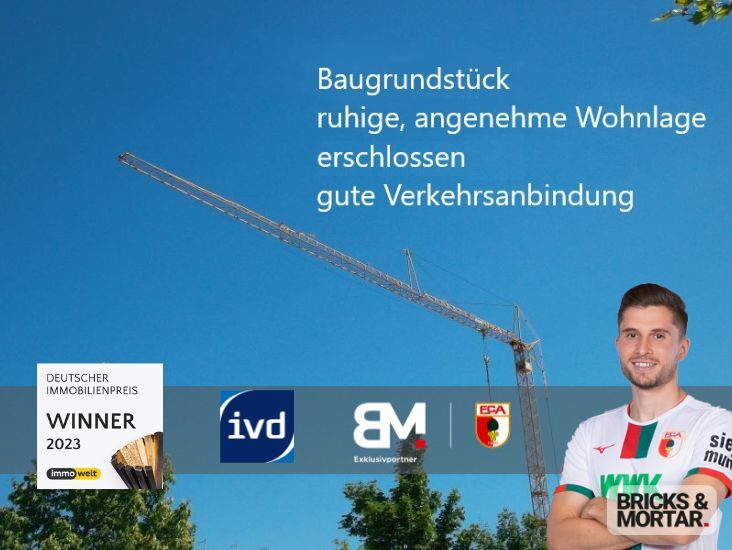 Immobilienangebot - Nordendorf - Grundstücke - Erschlossenes Baugrundstück, ruhige, angenehme Wohnlage, TOP-Verkehrsanbindung  und Infrastruktur