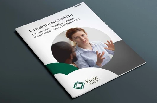 Ratgeber Immobilienwelt erklärt von Krebs Immobilien