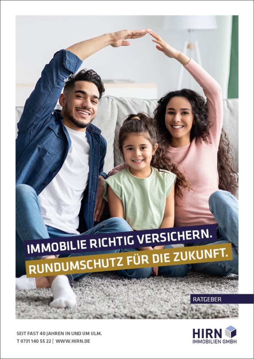 Immobilienratgeber Richtig versichern - Hirn Immobilien Ulm