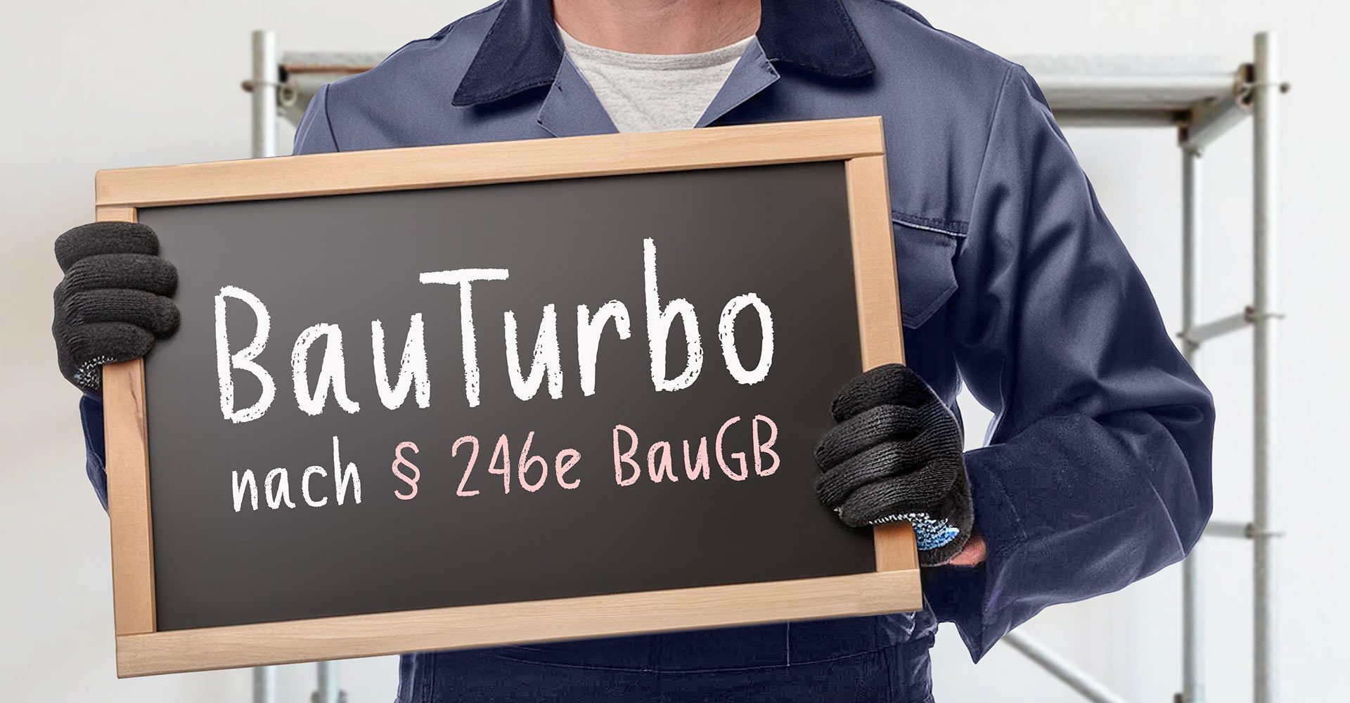 Bauturbo im Wohnungsbau